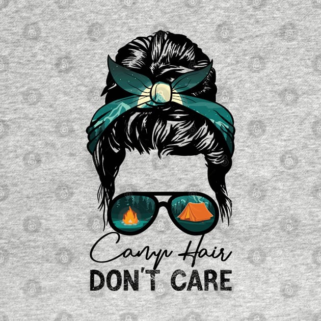 Camp Hair Don't Care Womens Camper Camping Messy Bun Hair by Medaze